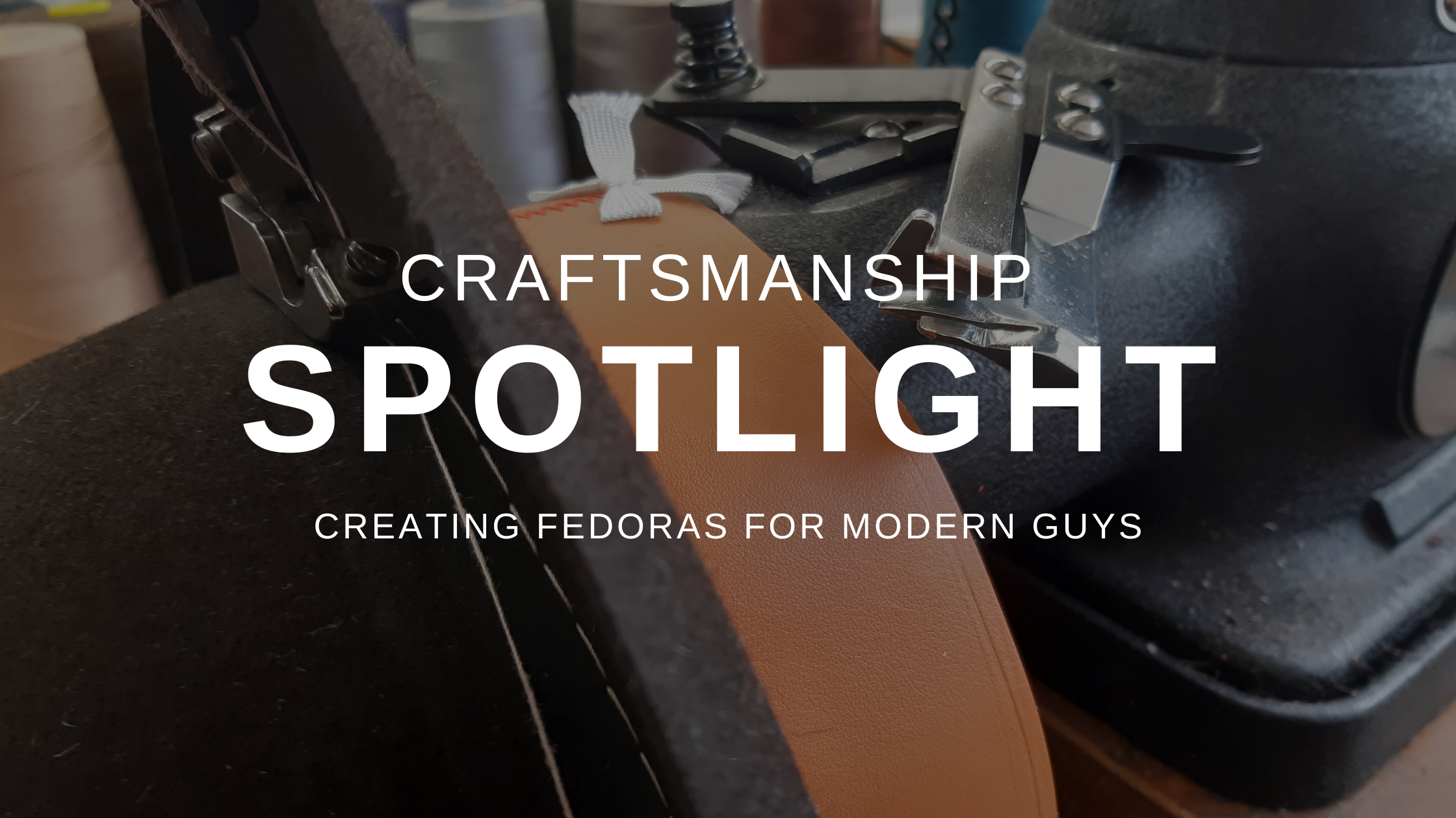 Attaching a fedora hat leather sweatband on an ASM sewing machine.