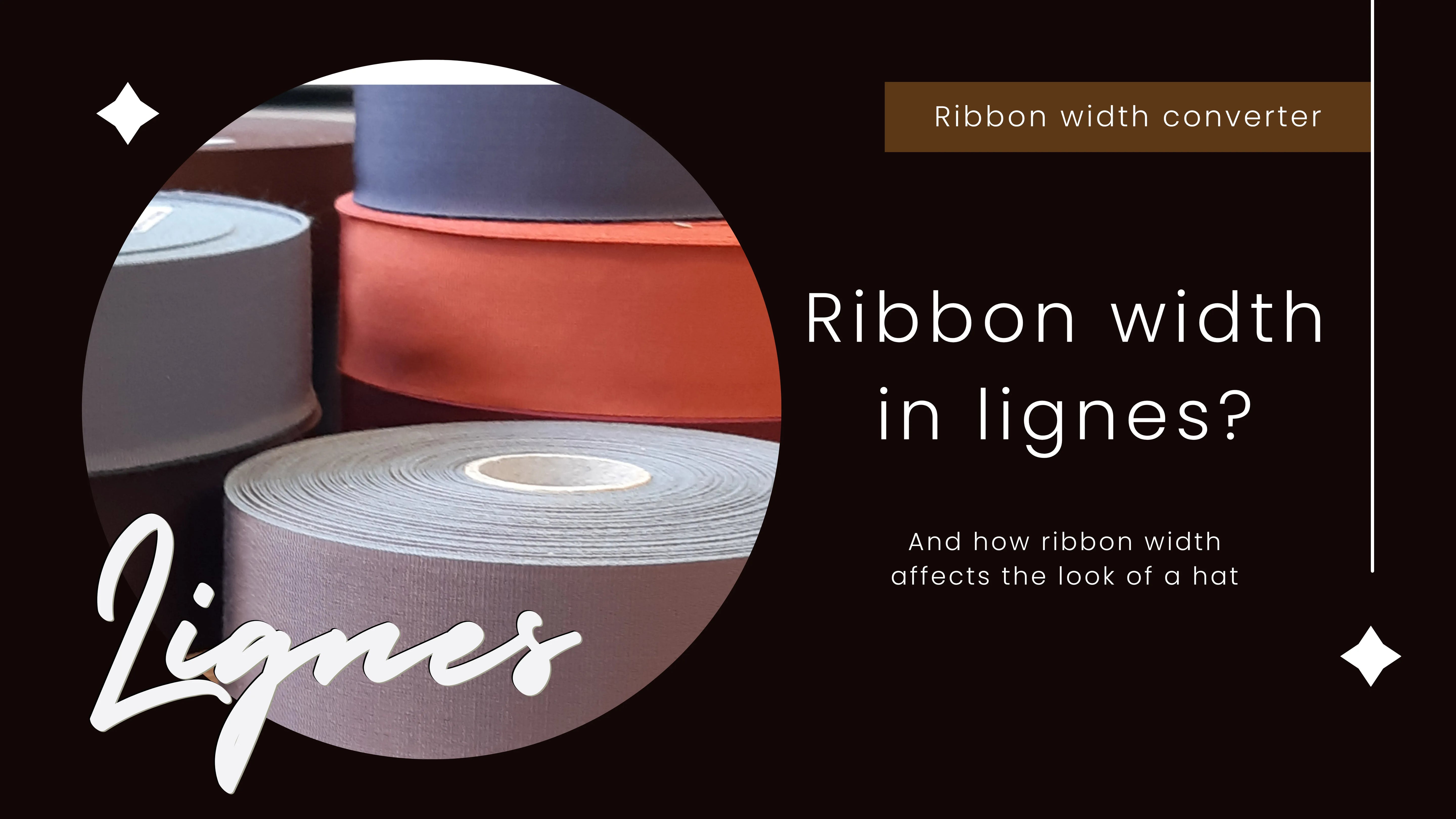 Ribbon width in lignes: a refined guide for hat aficionados